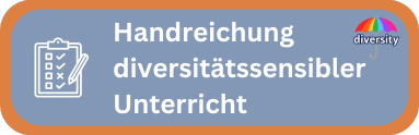 Handreichung diversitätssensibler Unterricht