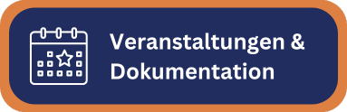 Veranstaltungen und Dokumentationen